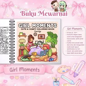 Buku Mewarnai GIRL MOMENT COLORING BOOK   Coloring Book – Untuk Dewasa dan Anak!