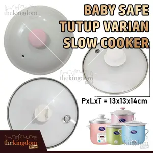 Baby Safe Slowcooker LB007 LB008 LB009 LB017 Keramik Tutup Slow Cooker Bayi