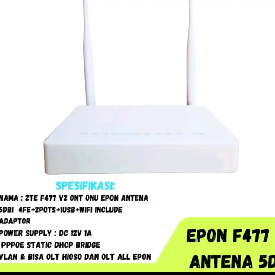 EPON ONU ZTE F477 NEWS ANTEN 5DB