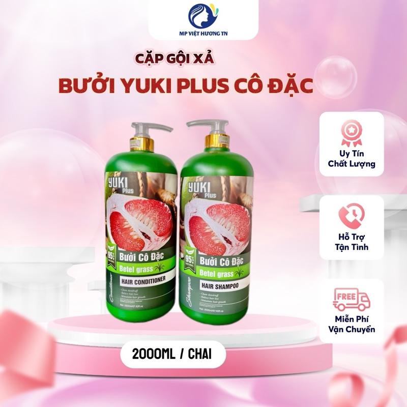 (Chai 2000ml) Cặp Dầu gội + xả Bưởi cô đặc Yuki Plus cải thiện tình trạng gãy rụng, gàu ngứa, hương thơm dịu nhẹ thanh mát - Hàng chính hãng Nữ Women Dưỡng Tóc Trà daucap