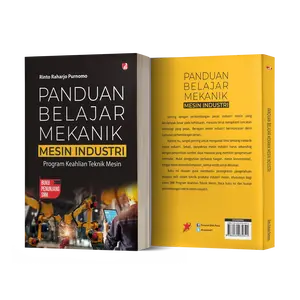Buku Panduan Belajar Mekanik Mesin Industri; Program Keahlian Teknik Mesin - Rinto Raharjo Purnomo - DIVA Press