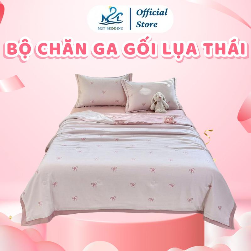 Bộ chăn ga gối LỤA THÁI M2T BEDDING - chăn chần bông mỏng cho mùa hè, ga giường và 2 vỏ gối nằm