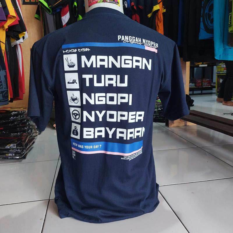 Kaos Sopir Mangan Turu Ngopi Nyoper Bayaran Katun Combed 0