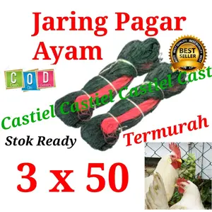 Castiel Jaring Pagar Ayam 3x50 Meter TERMURAH jaring serbaguna Tali Atas Bawah Sudah Terpasang SIAP PAKAI petani & Ternak Burung Ayam Potong