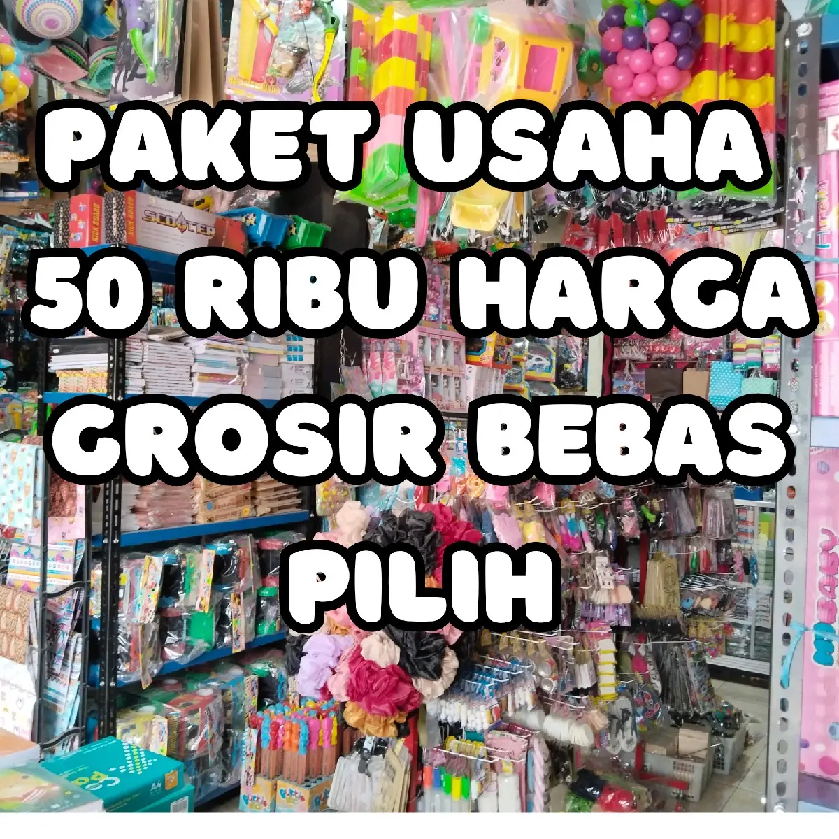 PAKET USAHA MAINAN 50 RIBU HARGA GROSIR BEBAS PILIH Toy