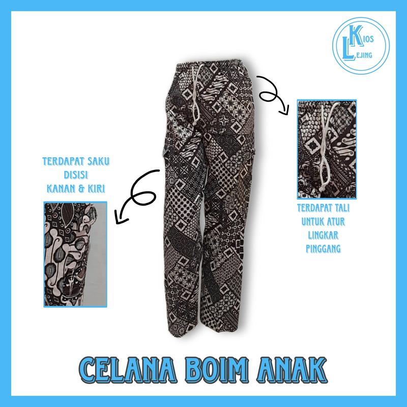 CELANA BOIM ANAK 2-11TH/CELANA BATIK/CELANA MURAH  Perempuan 0