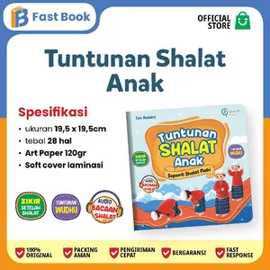 Tuntunan Sholat Anak Panduan Wudhu Sholat dan Dzikir Anak Buku Edukasi TK PAUD dengan Audio Book dan Gambar Full Color II buku edukasi anak II buku anak tk dan paud