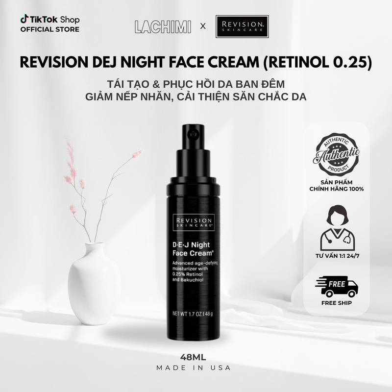  Hàng Công Ty  R4_Revision  DEJ Night Face Cream Retinol 0.25 kem dưỡng đêm chống lão hóa chuyên sâu 