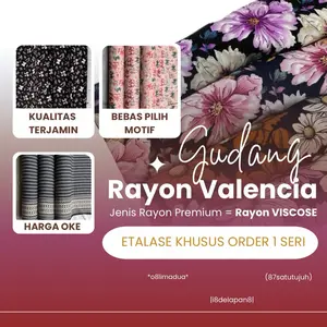 KAIN GROSIR Rayon Viscose VALENCIA - Bebas Pilih Motif - Etalase Khusus Order 1 Seri