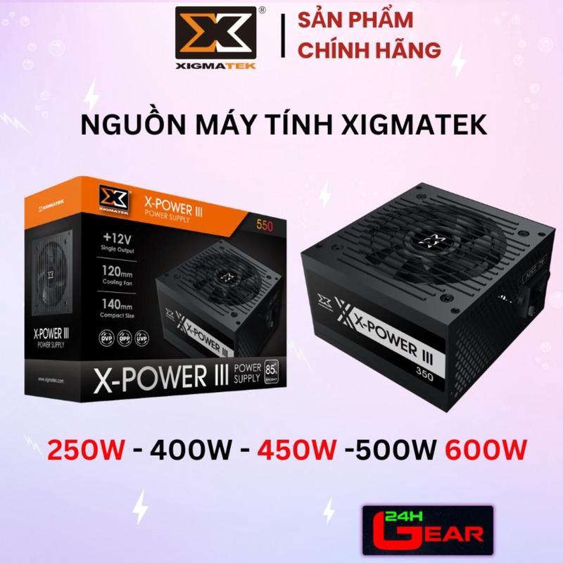 Nguồn máy tính Xigmatek X-POWER II X350 X450 X500 X550 X650
