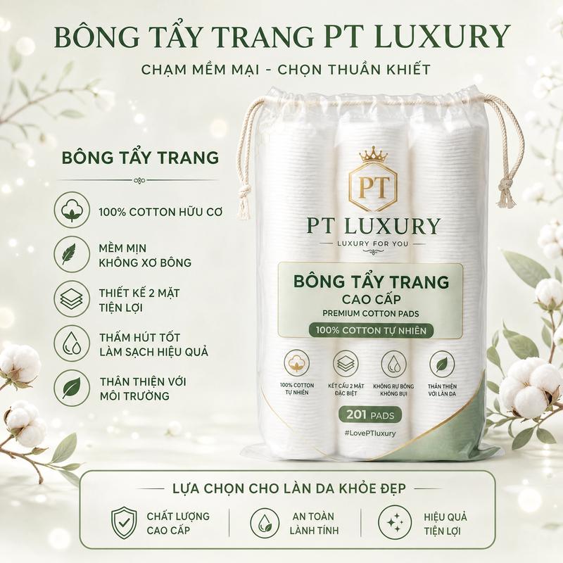 Bông Tẩy Trang PTLuxury Cotton Tự Nhiên Siêu Mềm Mịn, Không Sơ, An Toàn Cho Da
