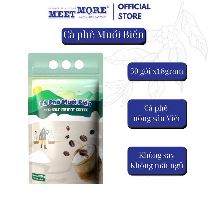 [KÈM QUÀ TRI ÂN] Bịch Cà Phê Muối Biển Hòa Tan - Meet More Cafe (Bịch 50 Gói x 18 Gram)