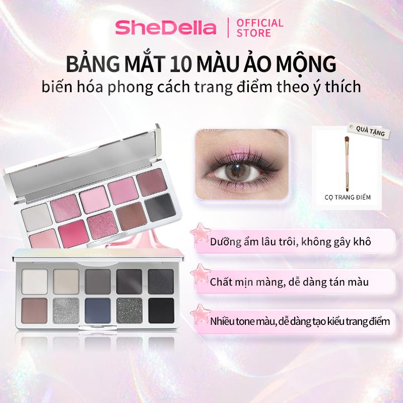 【SheDella Chính hãng】Bảng Màu Mắt 10 Tông Đa Năng Tích Hợp Gương Nhỏ | Lì & Nhũ | Dễ Đánh Cho Người Mới | 10g