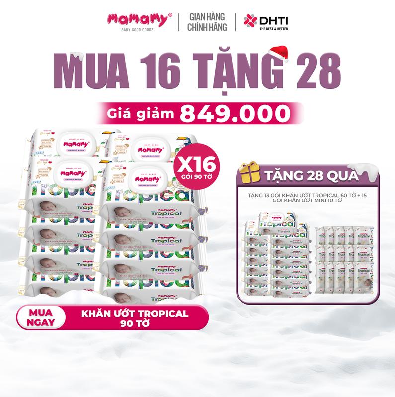 TGMBS MUA 16 TẶNG 28 MUA 16 gói khăn ướt Mamamy Tropical 90 tờ TẶNG 13 gói khăn ướt 60 tờ không hương thơm + 15 gói khăn ướt mini 10 tờ không hương thơm