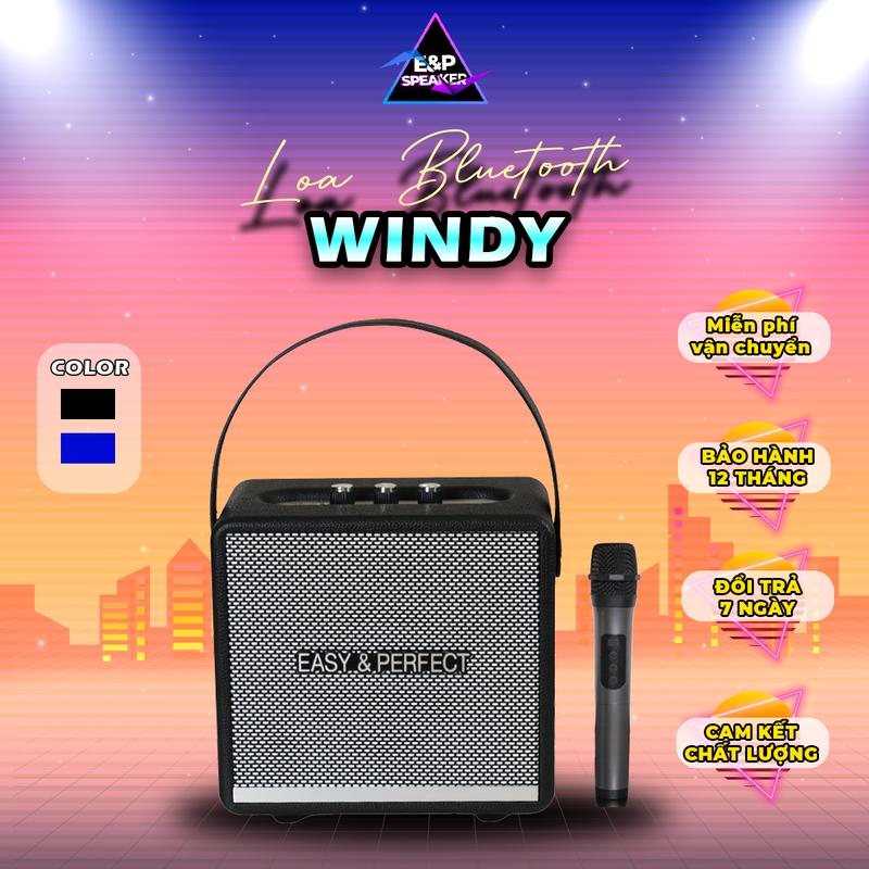 E&P Speaker Loa Bluetooth Karaoke Windy Kèm 1 Micro Cao Cấp Chống Hú Hát Karaoke Cực Hay Chính Hãng BH 12 Tháng Nghe Nhạc