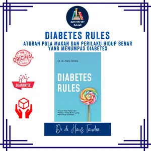 Diabetes Rules: Aturan Pola Makan dan Perilaku Hidup Benar yang Menumpas Diabetes Psychology