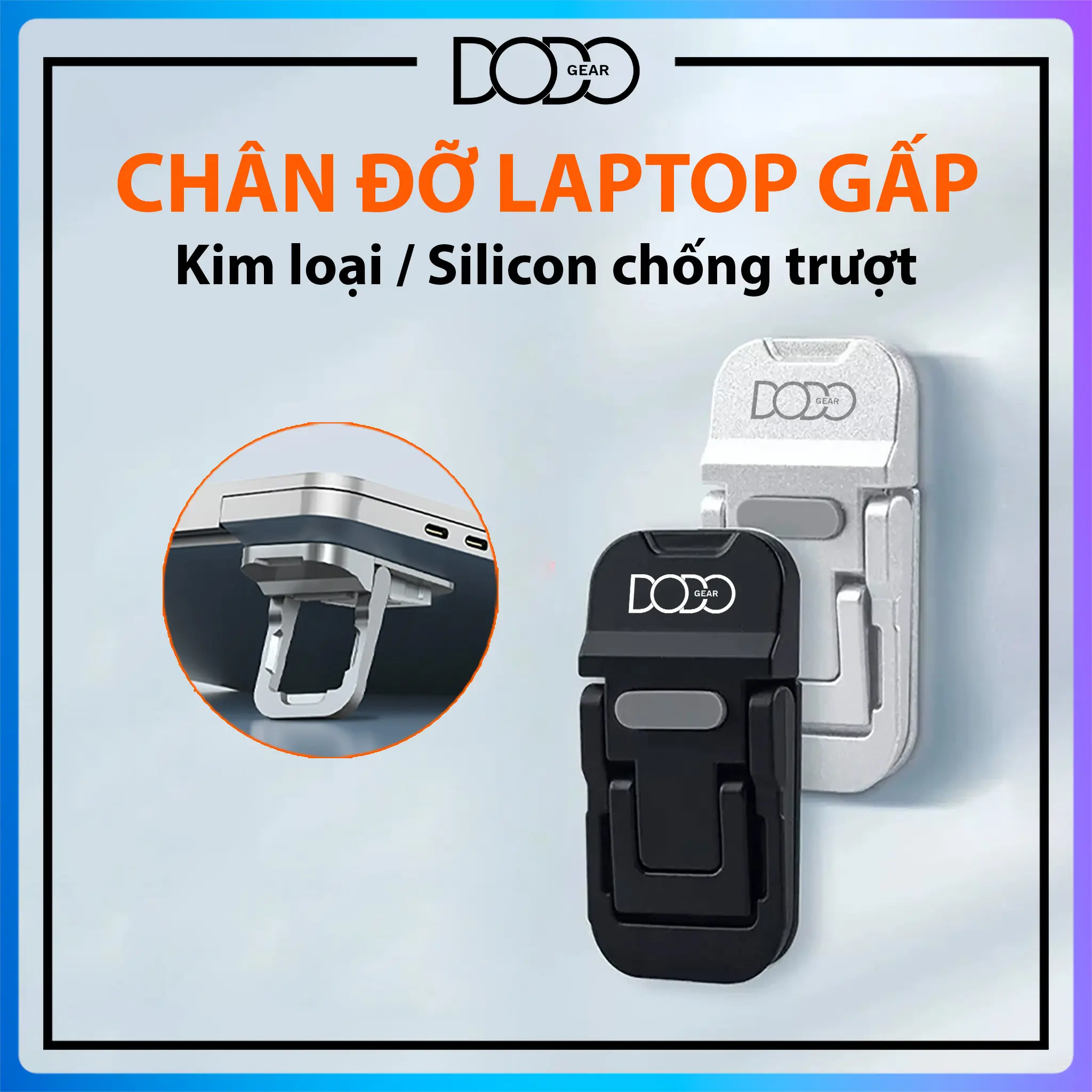 Giá đỡ laptop di động gấp gọn chân đỡ laptop đế tản nhiệt gấp gọn bằng kim loại 2 nấc điều chỉnh cho laptop DoDo Gear