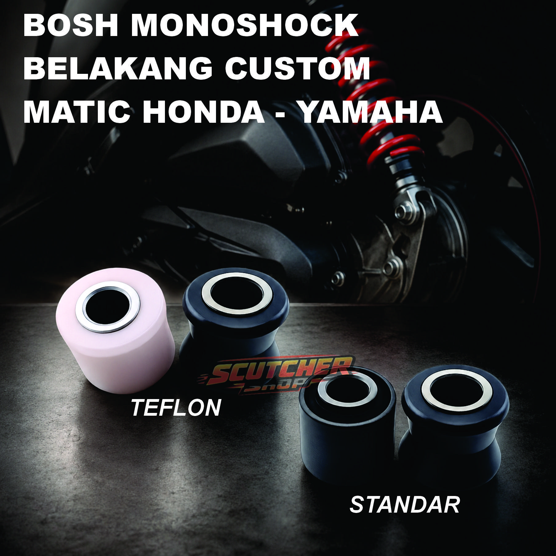 KARET BOSH MONOSHOCK SHOCK BELAKANG MATIC HONDA YAMAHA