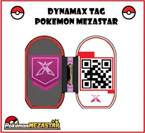 Pokemon Mezastar Dynamax Tag Custom plus Design