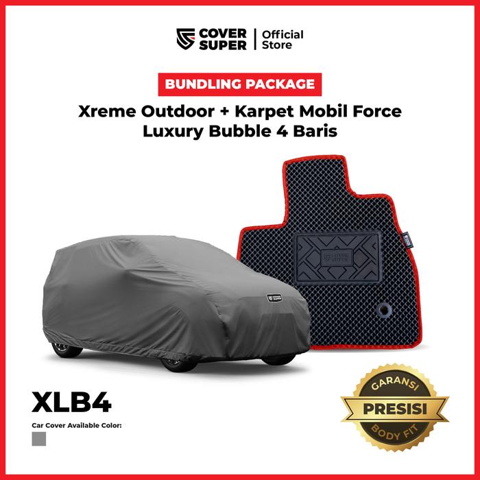 Gambar Bundling XLB4 - Cover Mobil Xtreme + Luxury Bubble Karpet 4 Baris (Calya, Sigra, Avanza, Xenia, Rush, Terios, Ertiga, Xpander, Livina, Innova, Reborn, Fortuner, Pajero, Trail Blazer, CRV, BRV,Mobilio) dari COVERSUPER INDONESIA Kab. Bantul Tokopedia