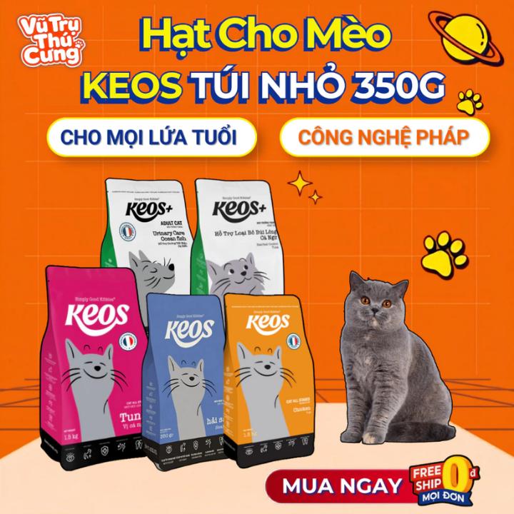 Thức Ăn Hạt Keos Cho Mèo Kén Ăn 350g - Thương Hiệu Uy Tín