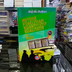 Buku Metode penelitian kuantitatif kualitatif dan R&D hijau by sugiyono