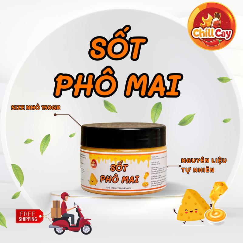  Sốt phô mai 150gr CHILLCAY sốt chấm gà rán đồ chiên trộn mỳ ý chấm đồ nướng 