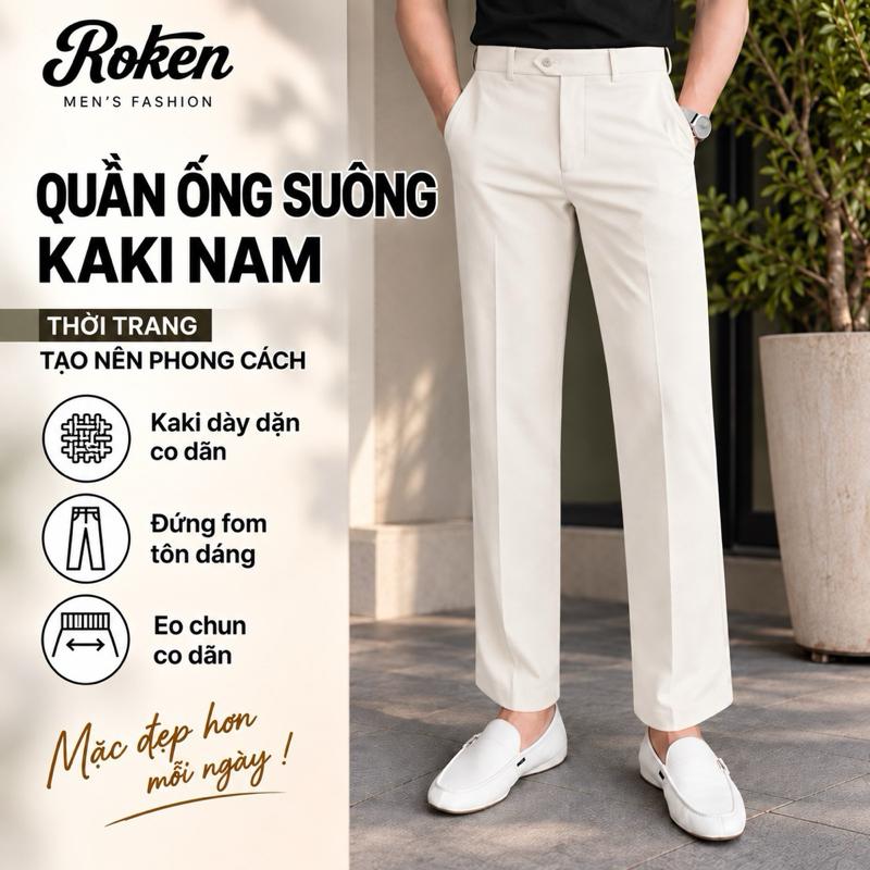 Quần Dài Nam Ống Suông KaKi Cao Cấp ROKEN Chất Liệu Co Dãn Đa Chiều Mềm Mịn Tôn Dáng 3 Màu Basic Dễ Phối Đồ
