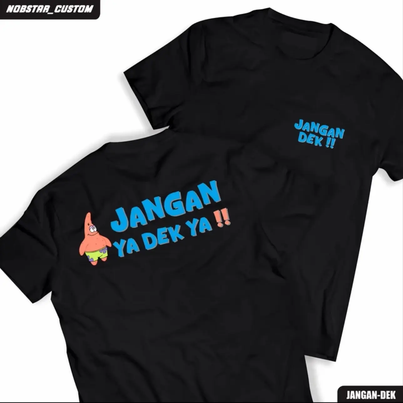 Kaos Jangan Ya Dek Ya Kaos Kata Jangan Ya Dek Kaos Katun Original Combed Distro