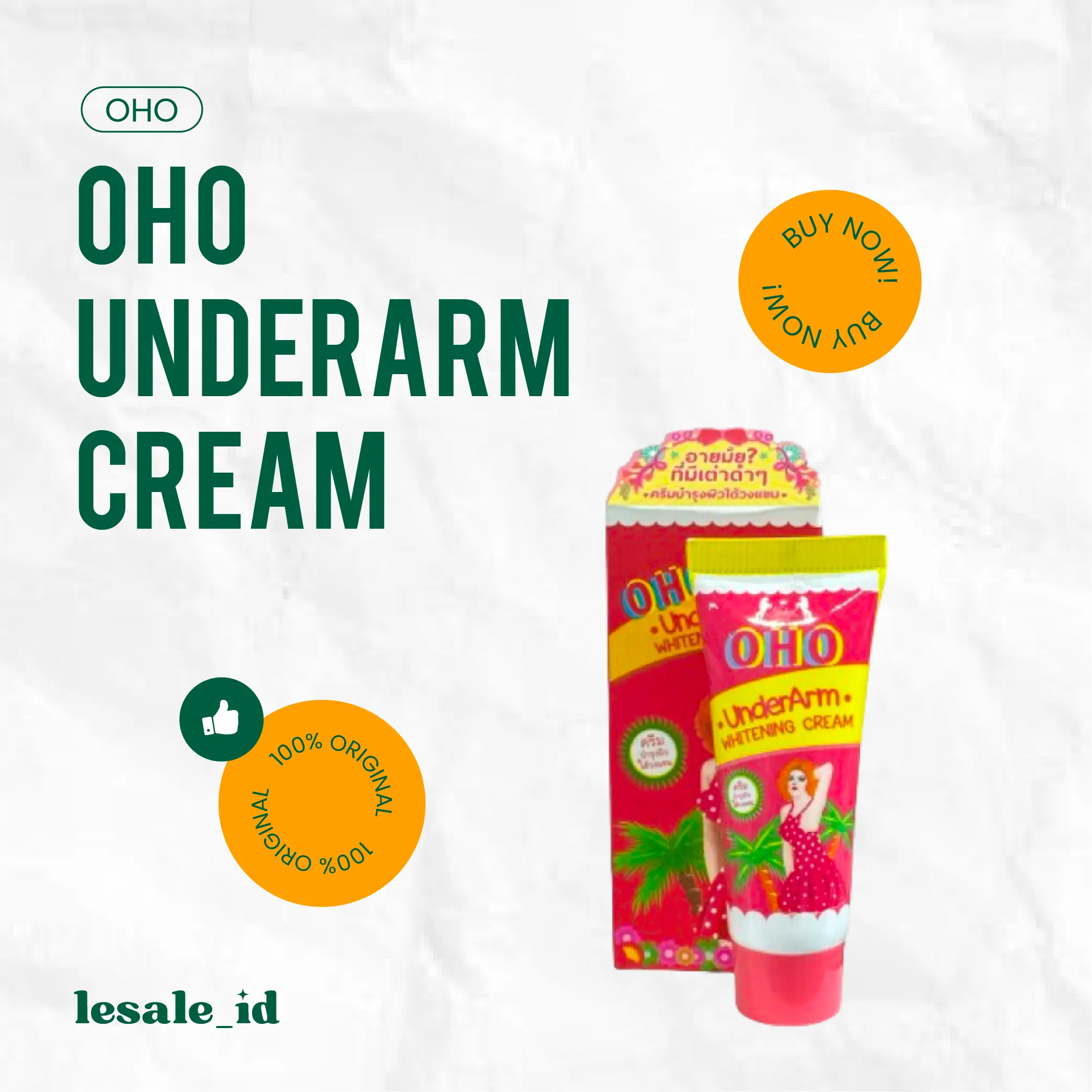OHO Underarm Cream - Original Thailand