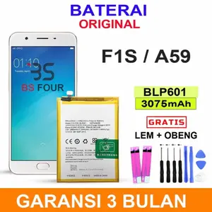 Baterai Original OPO F1S / A59 BLP601 3075mAh Gratis Lem & Obeng Garansi 3 Bulan
