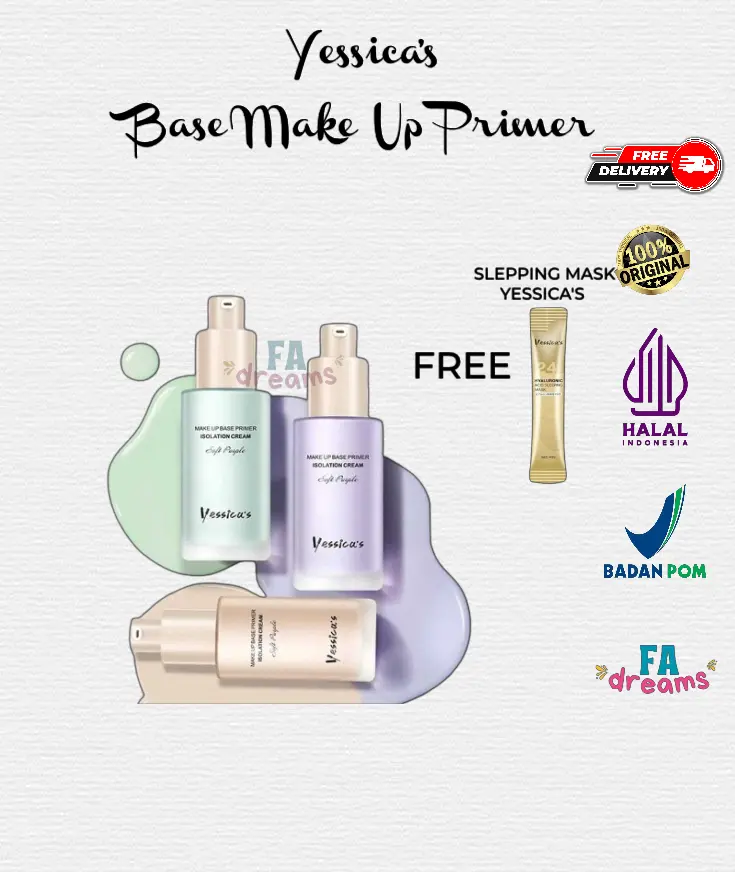 Yessica’s Base Make Up Invisible Pore, and Oil Control Primer - 30gr