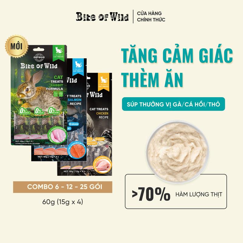 [SÚP THƯỞNG CHO MÈO] Combo 6,12,25 Gói 60G Súp thưởng cho mèo Bite Of Wild 60G vị Gà, Cá hồi, Thỏ không Gelatin, không ngũ cốc, không tinh bột tốt cho sức khỏe của mèo mọi lứa tuổi