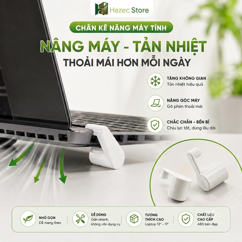 (Shop Mới) Chân Kê Nâng Máy Tính Laptop Giúp Thiết Bị Tản Nhiệt Nâng Góc Máy Chắc Chắn Bền Bỉ - Hezec Store