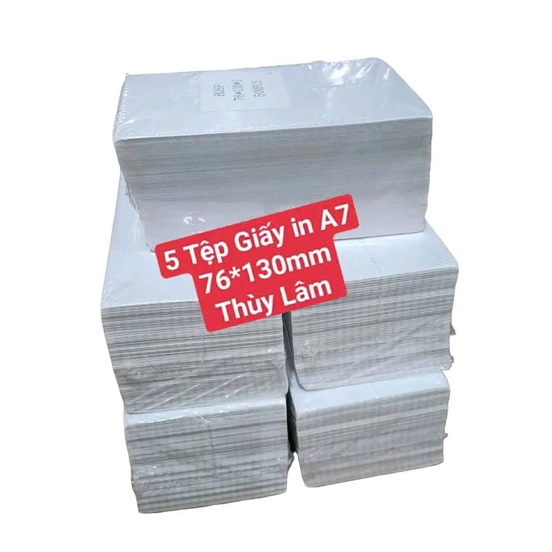 [76*130mm] 5 TỆP Giấy in nhiệt A7 dài khổ 76*130mm, TỆP 500 tem. Giấy in nhiệt THÙY LÂM có keo bóc dán, In vận đơn gửi hàng