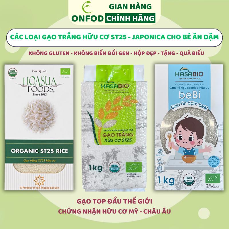  Gạo trắng hữu cơ ST25 Japonica lứt đỏ 1kg Hoa Sữa ONFOD nấu cơm nấu cháo ăn dặm cho bé hộp đẹp 