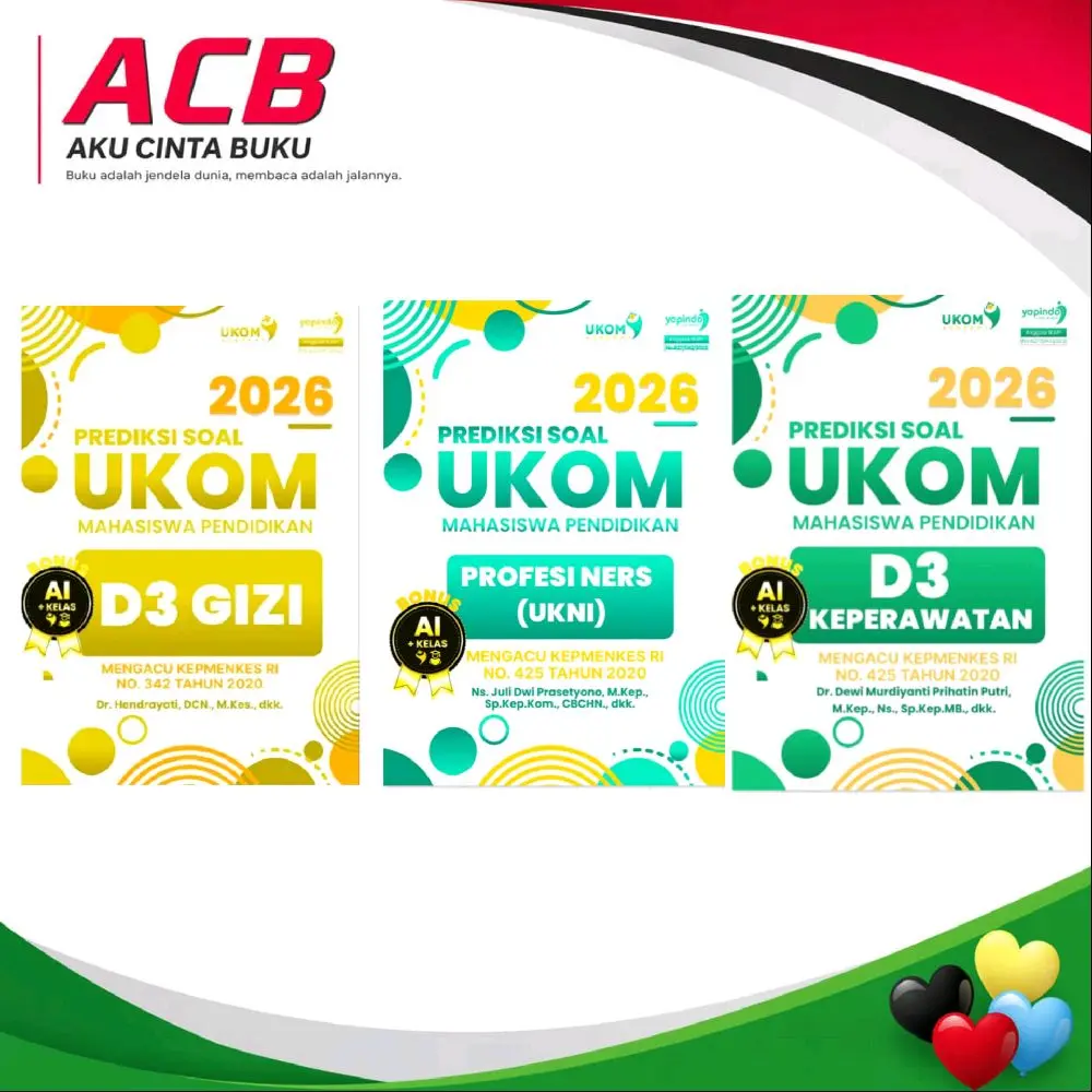 ACB Buku Prediksi Soal UKOM 2026 D3 Gizi Profesi Ners UKNI & D3 Keperawatan untuk Mahasiswa Pendidikan
