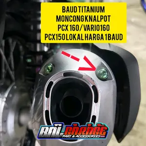 baud titanium moncong knalpot pcx160/vario160/pcx150lokal(harga1baud) Motorcycle