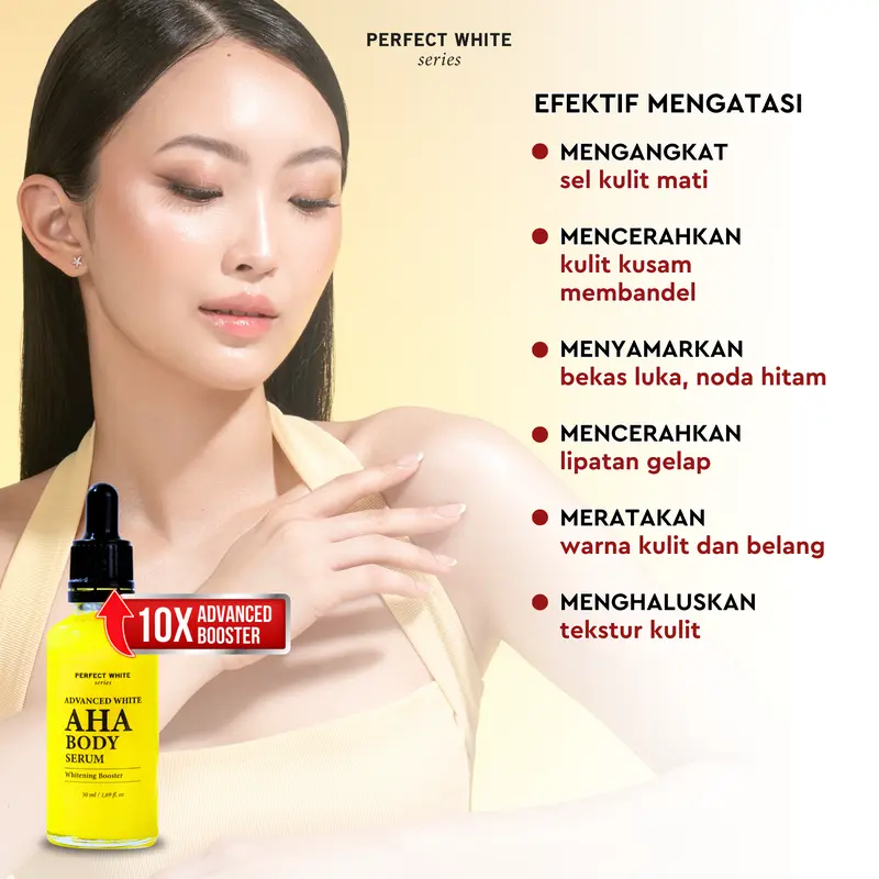 [10X AHA] PERFECT WHITE Advanced AHA Body Serum 50ml Whitening Booster with 10X AHA Niacinamide, Alpha Arbutin, Glutathione, Vitamin C | Booster Lotion Acid Perawatan Pencerah Mencerahkan Memutihkan Tubuh Kusam Belang Noda Hitam Glycolic Acid 3