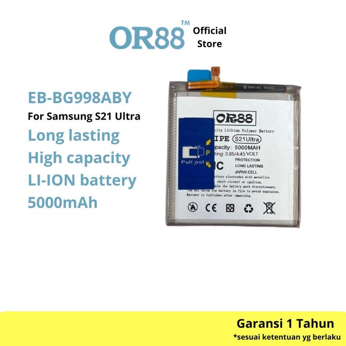 Gambar OR88 - Battery Baterai Batre [EB-BG998ABY] Compatible With Samsung S21 Ultra dari OR88 shop Kota Administrasi Jakarta Barat Tokopedia
