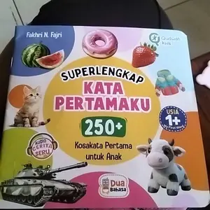 Superlengkap Kata Pertamaku 250+ Kosakata Premium Buku Bayi & Balita 1-3th dengan Audio Cerita Seru & Kualitas Art Paper 120gr