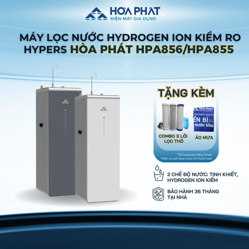  Máy lọc nước tủ đứng RO Hoà Phát HPR516 I Hydrogen ion kiềm RO HyperS HPA856 HPA855 Bảo hành chính hãng 36 tháng  Tặng Combo lõi lọc thô + Áo mưa  