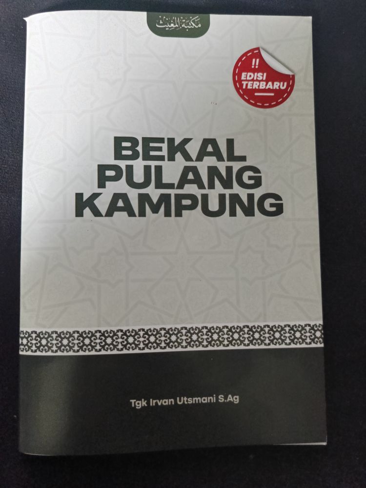 bekal pulang kampung, penyusun Tgk Irvan S.Ag