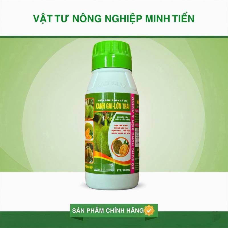 PHÂN BÓN LÁ XANH GAI - LỚN TRÁI Chuyên sầu riêng và mít 500ml