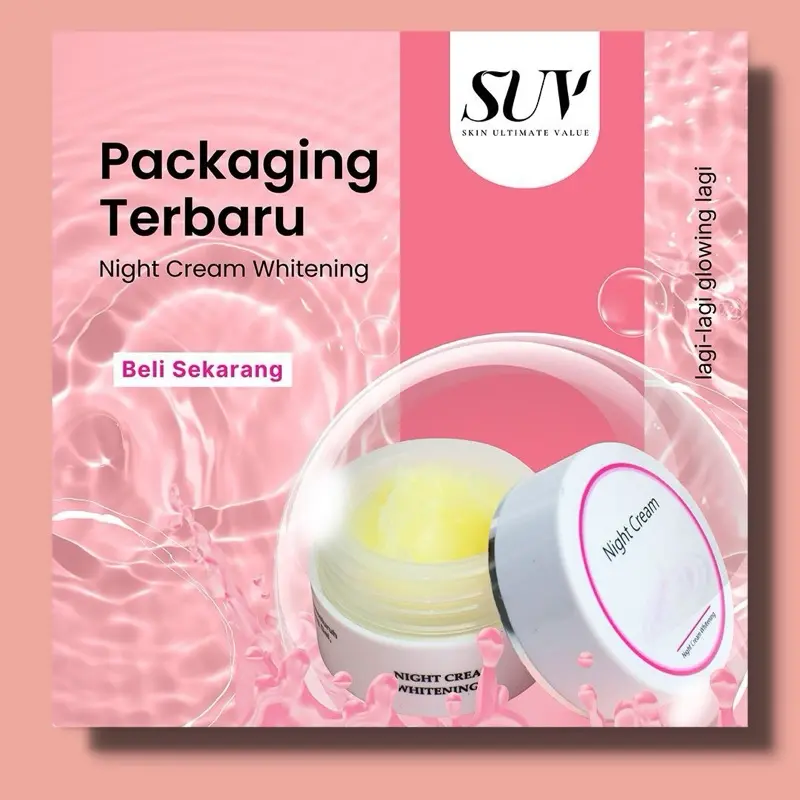 SUV SKINCARE || NIGHT WHITENING