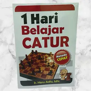 1 Hari Belajar Catur Metode Cepat oleh Ir Heru Adfa MN Buku Panduan Catur Untuk Pemula