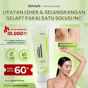 Skinlyfe Mencerahkan Ketiak Transparant Underarm Cream Pemutih Ketiak Selangkangan Mencerahkan Lipatan Gelap Original