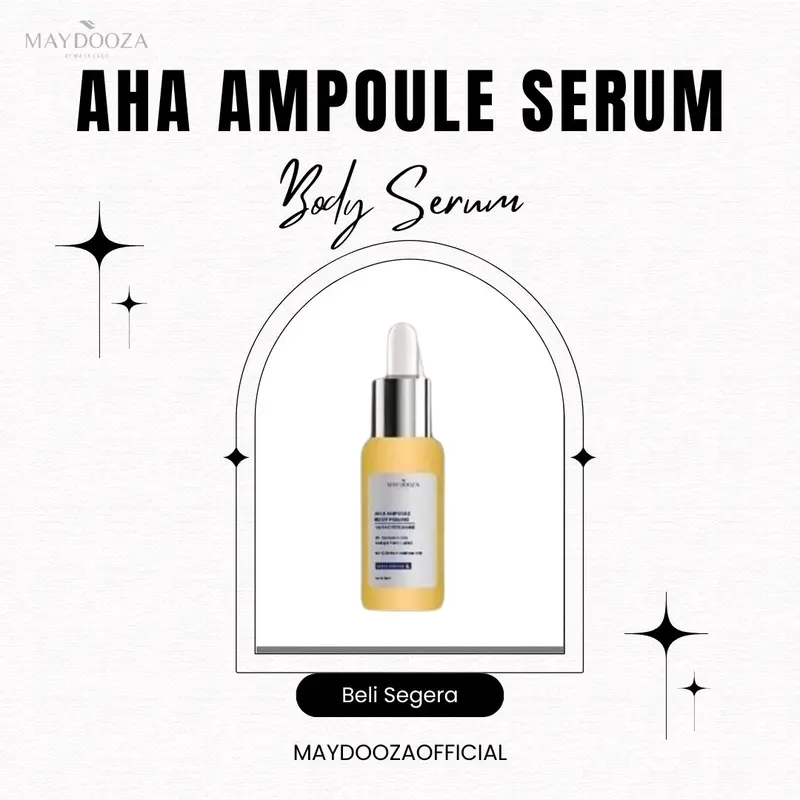 MAYDOOZA - AHA Ampoule Body Peeling - Serum Kuning Perontok Hitam Perawatan Pencerah | Exfoliating Mencerahkan Tubuh Niacinamide Glycolic 3