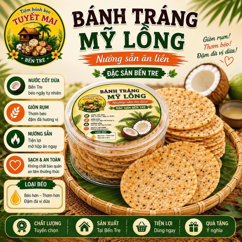 BÁNH TRÁNG NƯỚNG ĂN LIỀN . BÁNH TRÁNG MỸ LỒNG , ĐẶC SẢN BẾN TRE