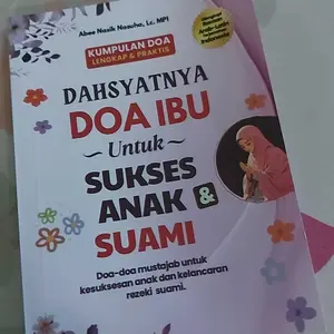 Dahsyatnya Doa Ibu Kumpulan Doa Ibu Istri Lengkap Untuk Sukses Anak dan Suami - Pustaka Iltizam Solo